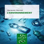 L'ENVIRONNEMENT. EDITION 2025, Vernier Jacques