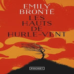 LES HAUTS DE HURLE-VENT. EDITION LIMITEE, Brontë Emily