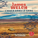L'HIVER DANS LE SANG, Welch James
