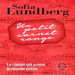 UN PETIT CARNET ROUGE, Lundberg Sofia
