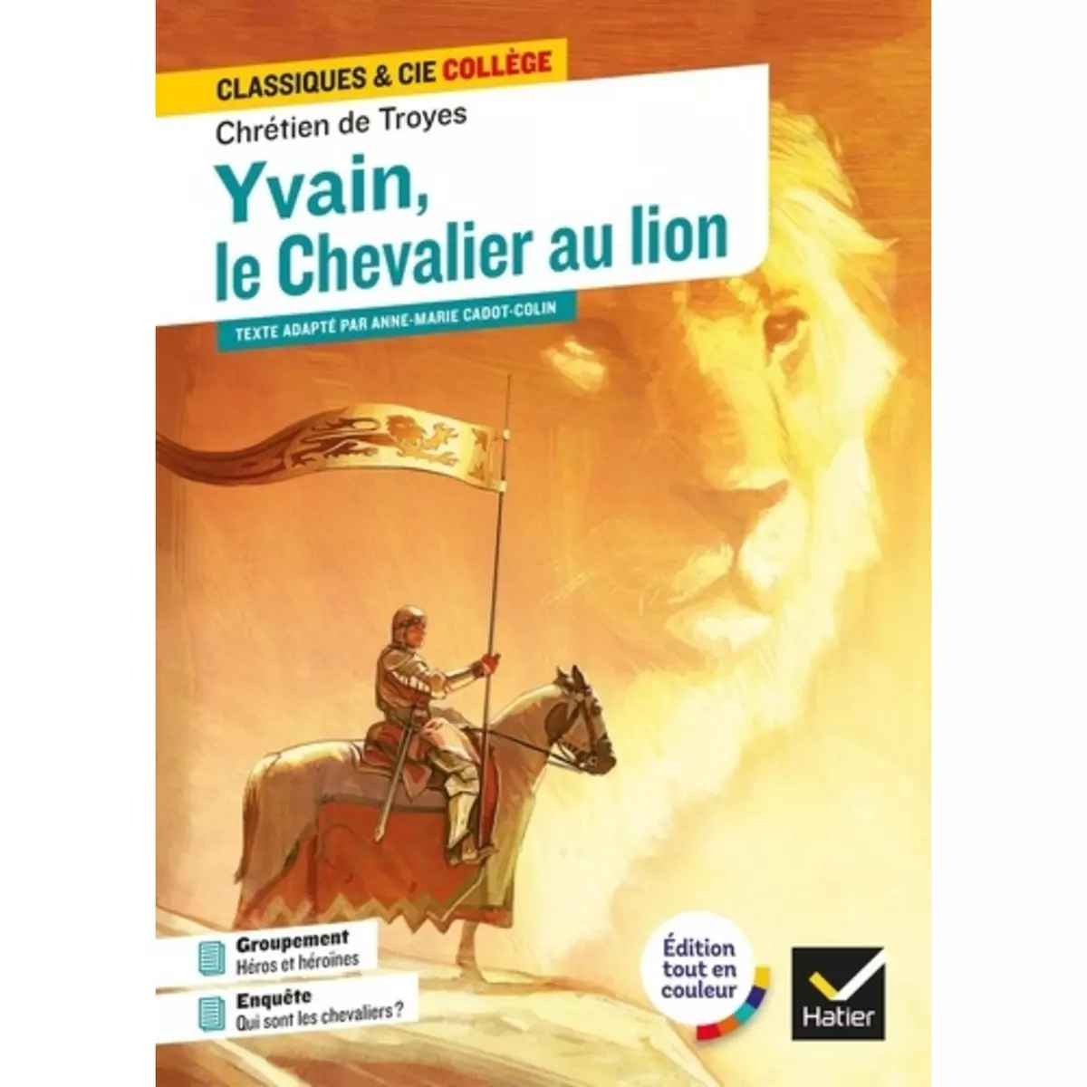  YVAIN, LE CHEVALIER AU LION, Troyes Chretien de