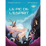 LE PIC DE L'ESPRIT, Guillemant Philippe