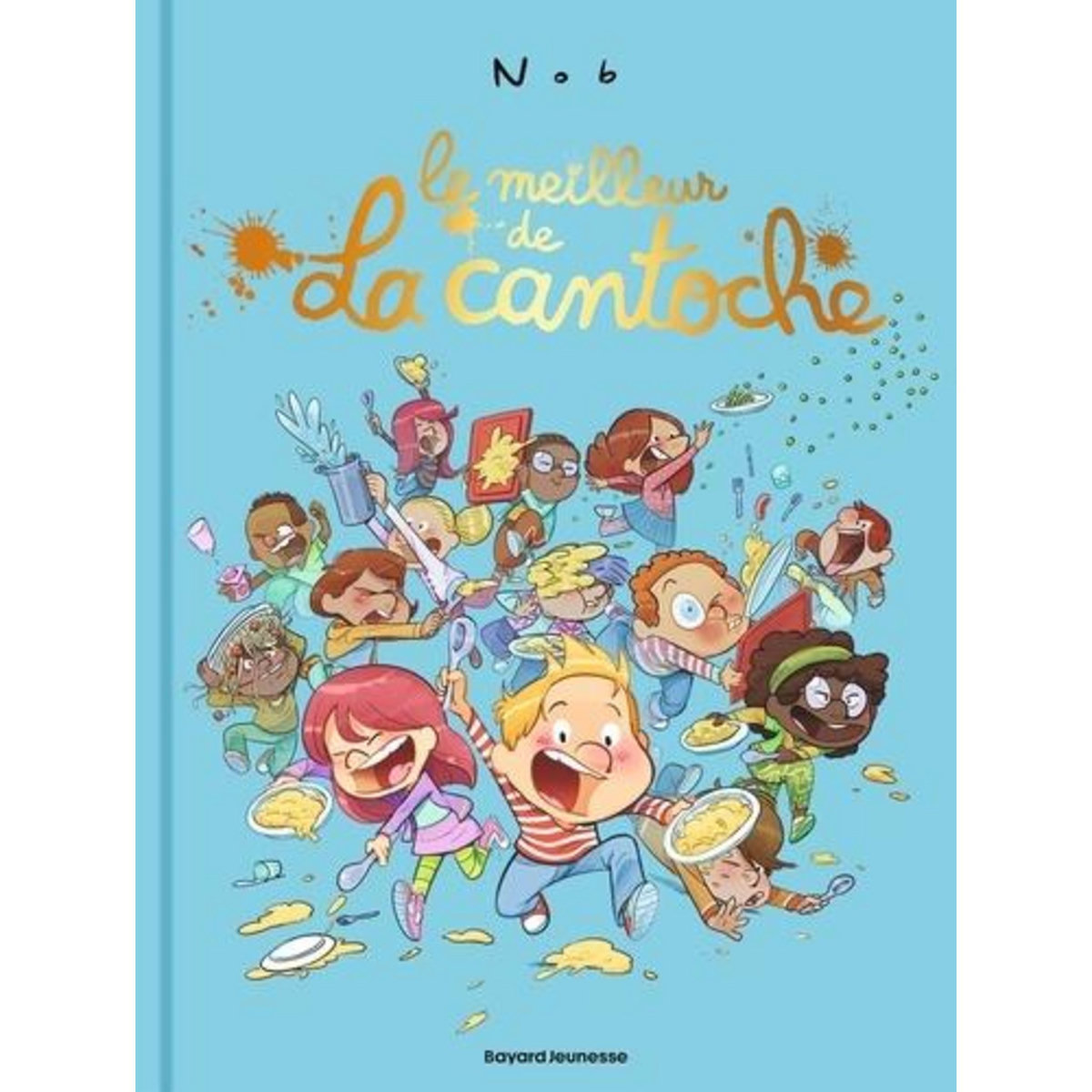 LA CANTOCHE : LE MEILLEUR DE LA CANTOCHE, Nob