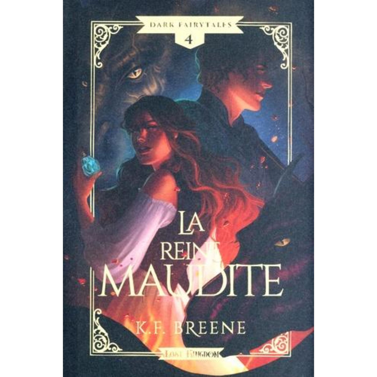 DARK FAIRYTALES TOME 4 : LA REINE MAUDITE. EDITION COLLECTOR, Breene K.F.