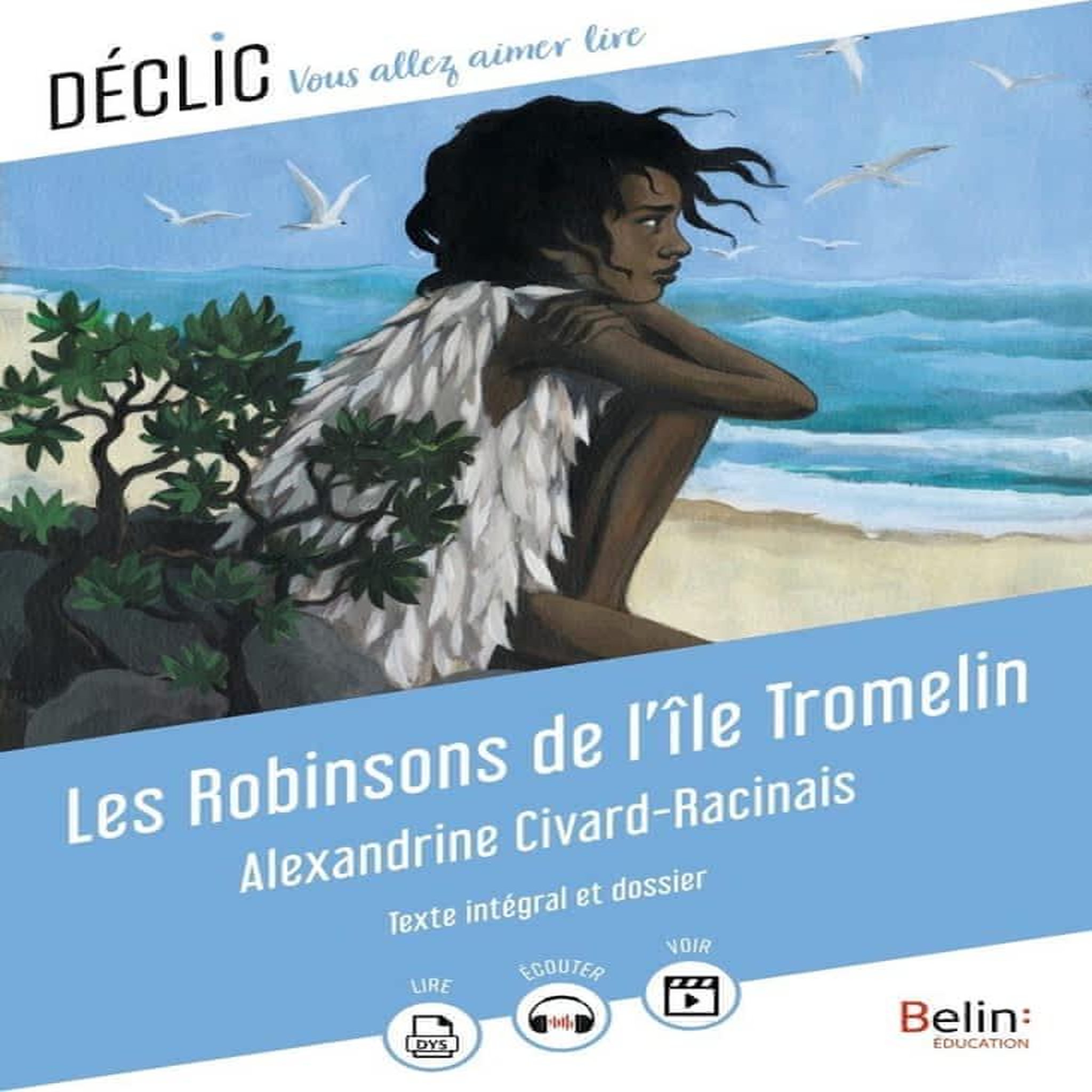LES ROBINSONS DE L'ILE TROMELIN, Civard-Racinais Alexandrine