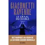  LA SAGA DU SOLEIL NOIR TOME 6 : LE GRAAL DU DIABLE, Giacometti Eric