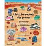 L'HISTOIRE SECRETE DES PIERRE. D'OU VIENNENT-ELLES ? QUE RACONTENT-ELLES DE NOTRE PLANETE ? ET MILLE AUTRES MYSTERES, Wei-Haas Maya