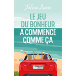 LE JEU DU BONHEUR A COMMENCE COMME CA, Aime Julien