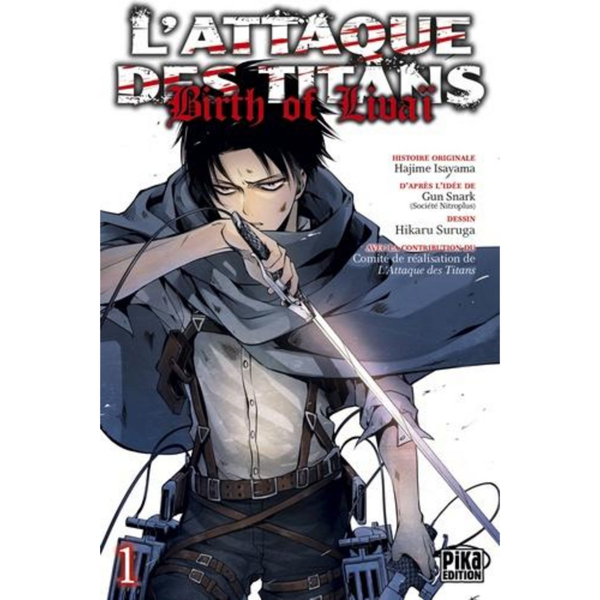 L'ATTAQUE DES TITANS : BIRTH OF LIVAI TOME 1, Isayama Hajime