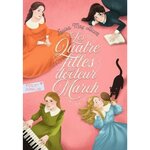 LES QUATRE FILLES DU DOCTEUR MARCH TOME 1 : LES QUATRE FILLES DU DOCTEUR MARCH, Alcott Louisa May