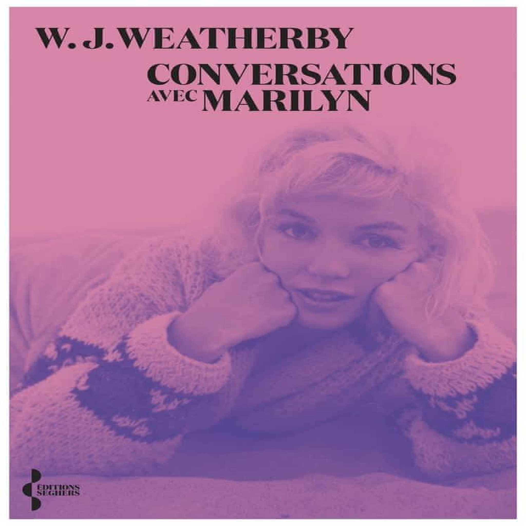 CONVERSATIONS AVEC MARILYN, Weatherby W-J