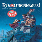 REVOLUTIONNAIRES ! TOME 1 : LES PRINCES MISERE, Hautière Régis