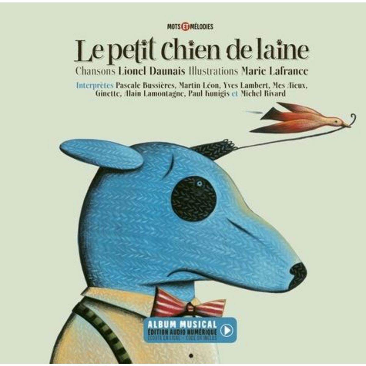 LE PETIT CHIEN DE LAINE, Daunais Lionel