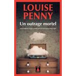 UN OUTRAGE MORTEL, Penny Louise