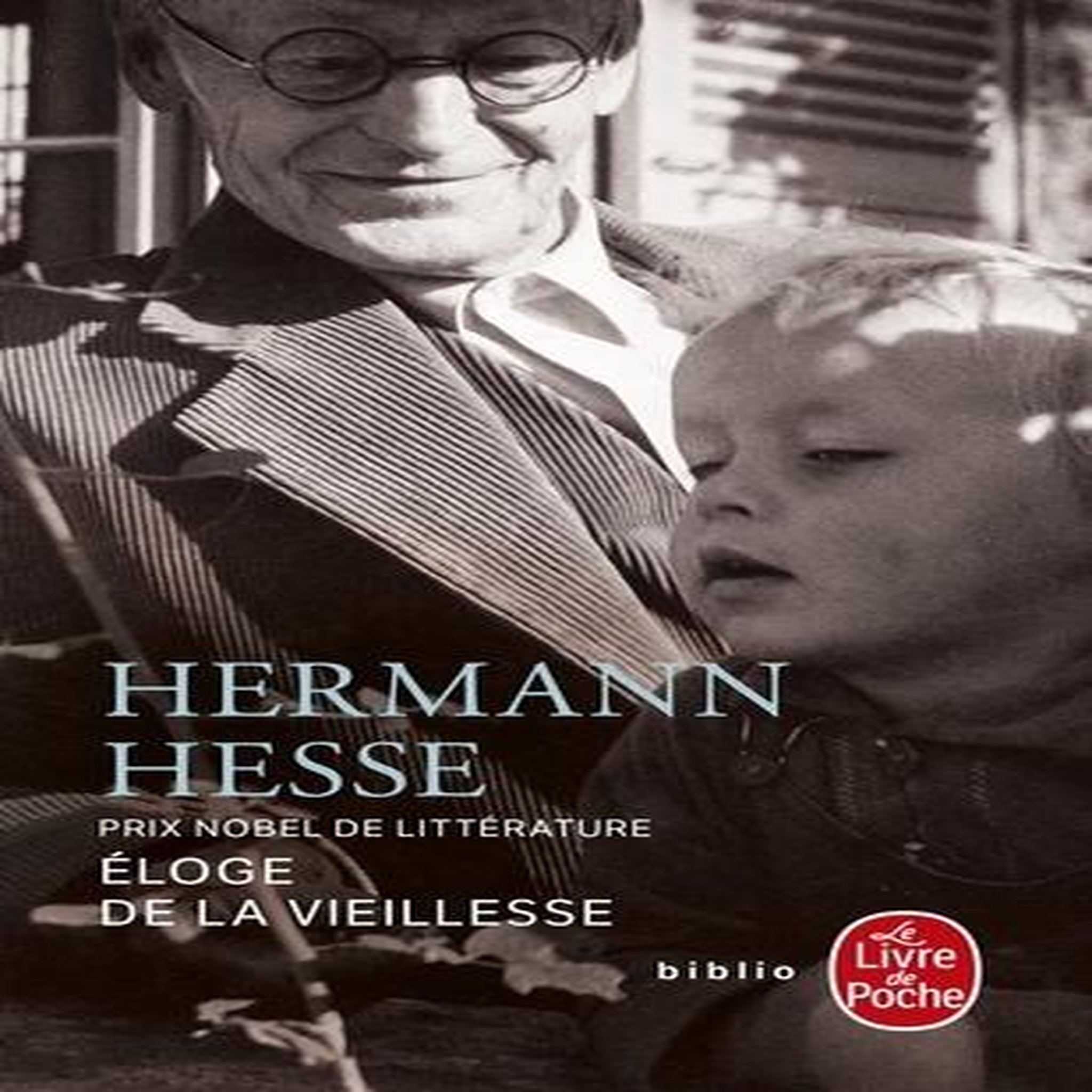 ELOGE DE LA VIEILLESSE, Hesse Hermann