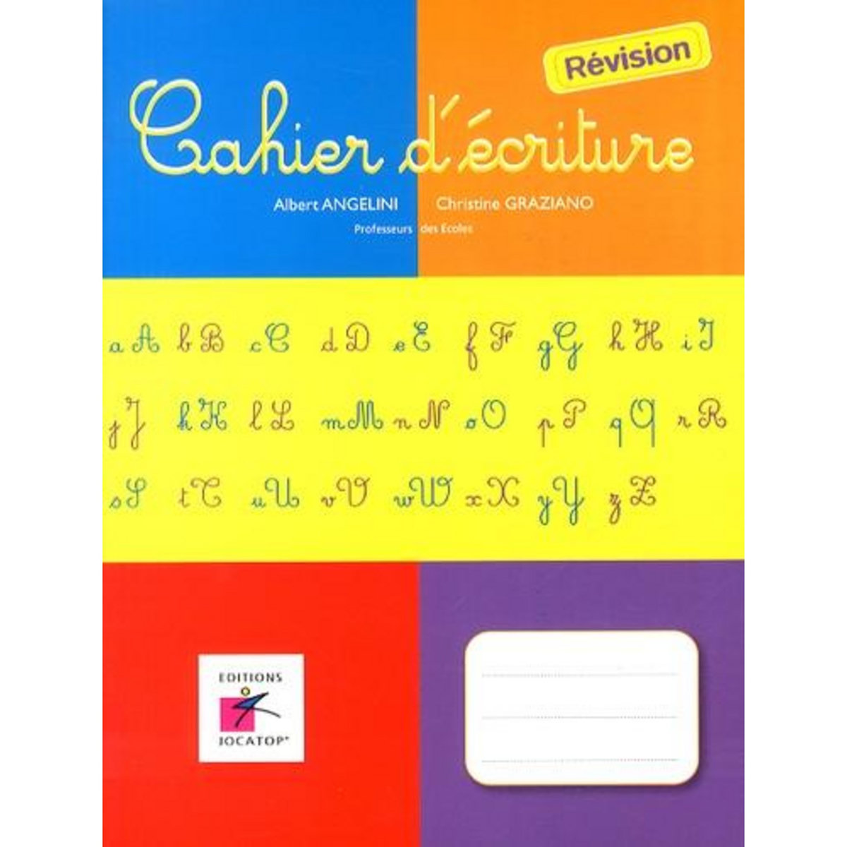 CAHIER D'ECRITURE REVISION, Angelini Albert