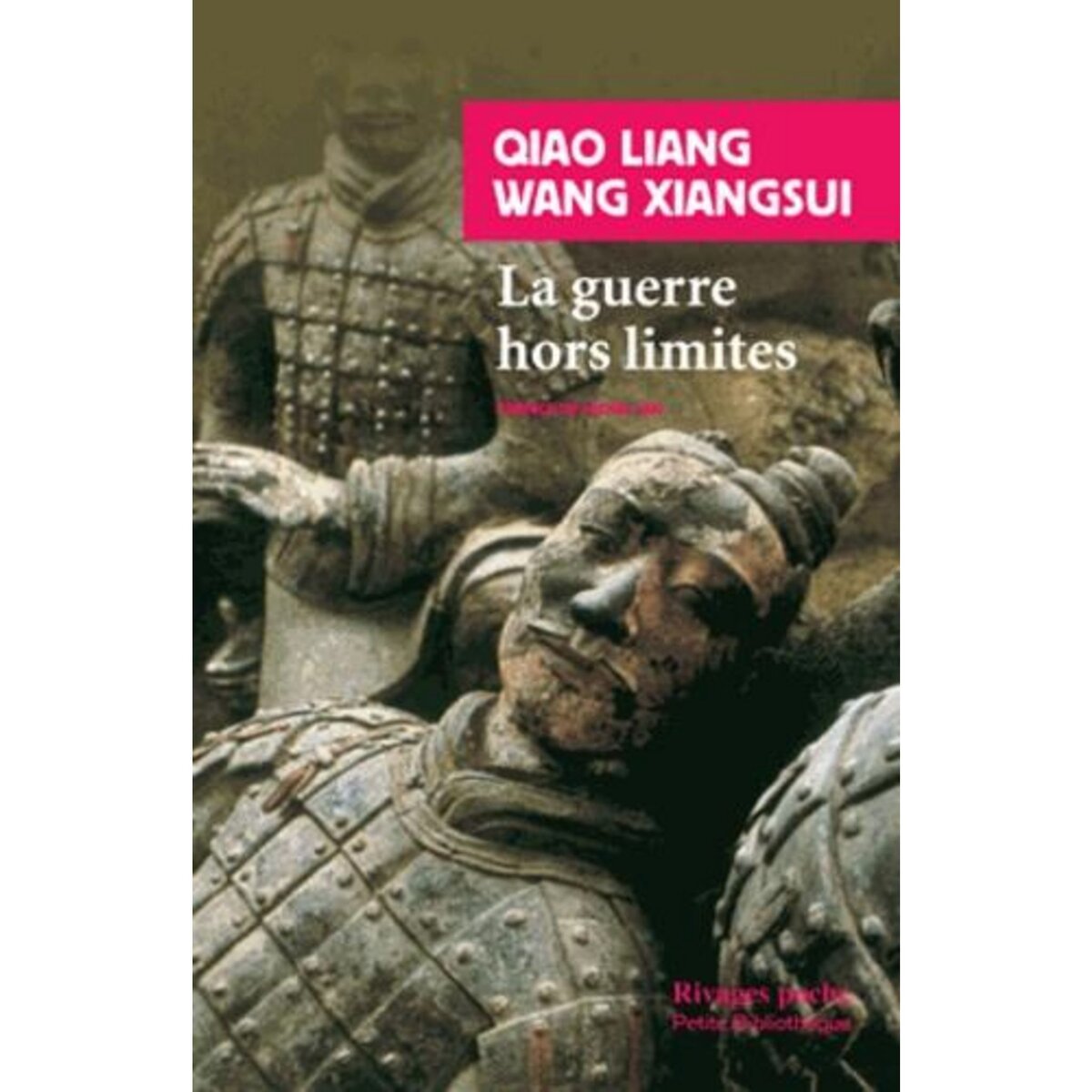 LA GUERRE HORS LIMITES, Qiao Liang