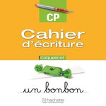 COQUELICOT CAHIER D'ECRITURE CP, Collectif