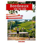 BORDEAUX SIP BY SIP. EDITION EN ANGLAIS, Croft Nicolle