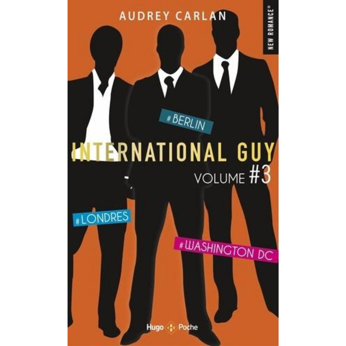 INTERNATIONAL GUY INTEGRALE VOLUME 3 : TOME 7 : LONDRES ; TOME 8 : BERLIN ; TOME 9 : WASHINGTON DC, Carlan Audrey