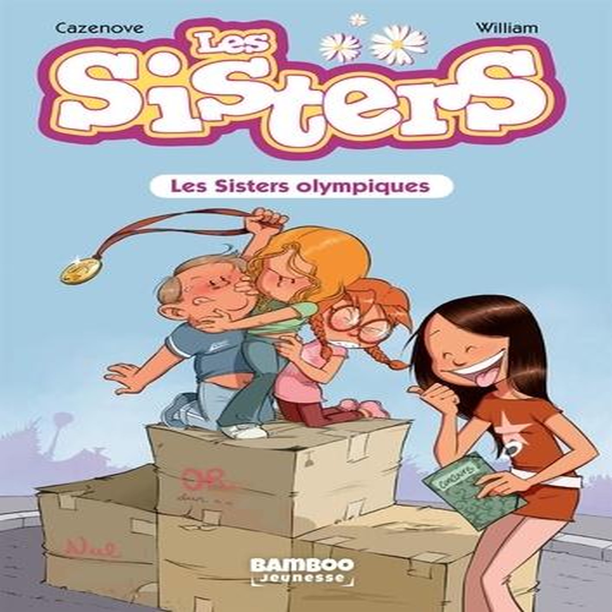 LES SISTERS TOME 5 : LES SISTERS OLYMPIQUES, Cazenove Christophe