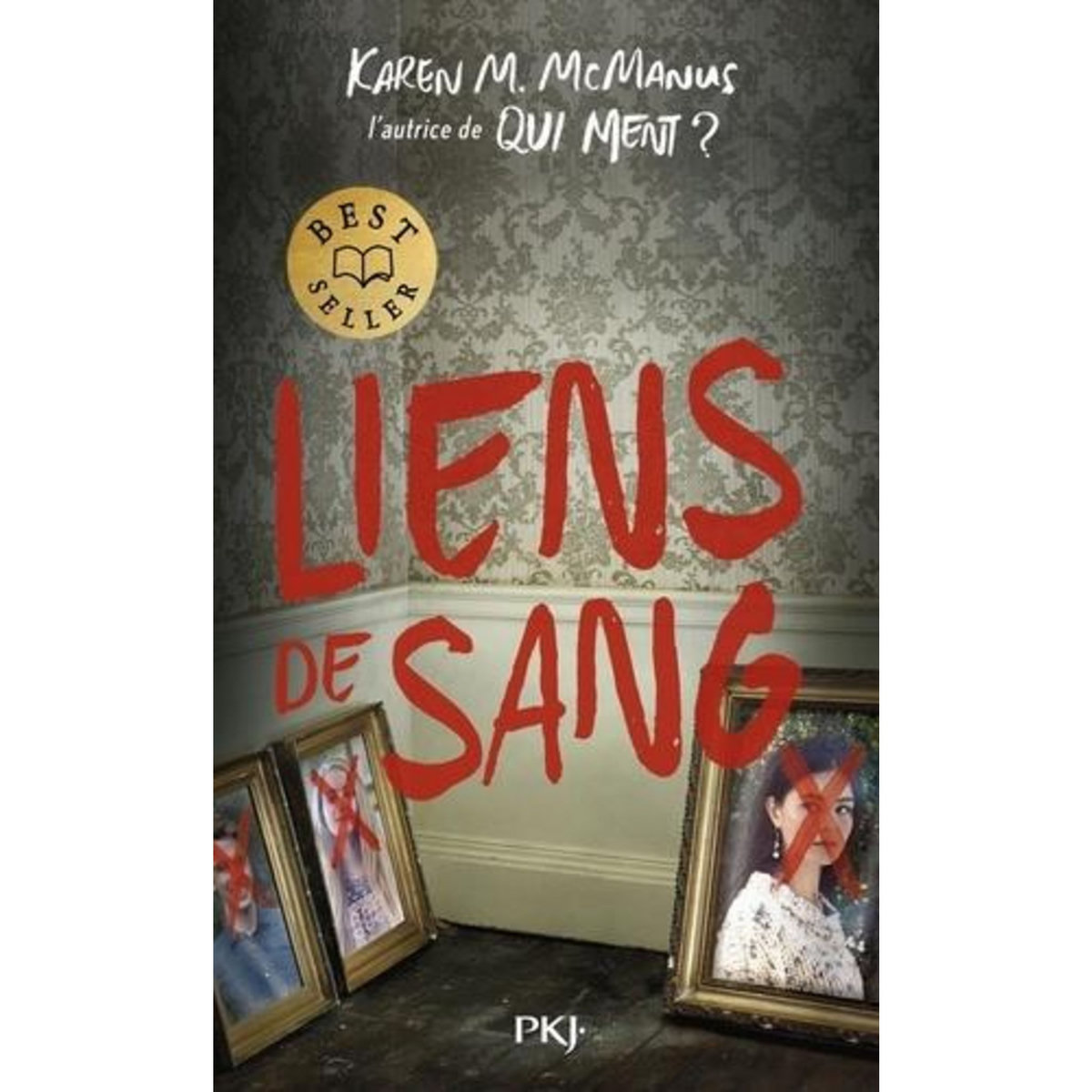 LIENS DE SANG, McManus Karen M.