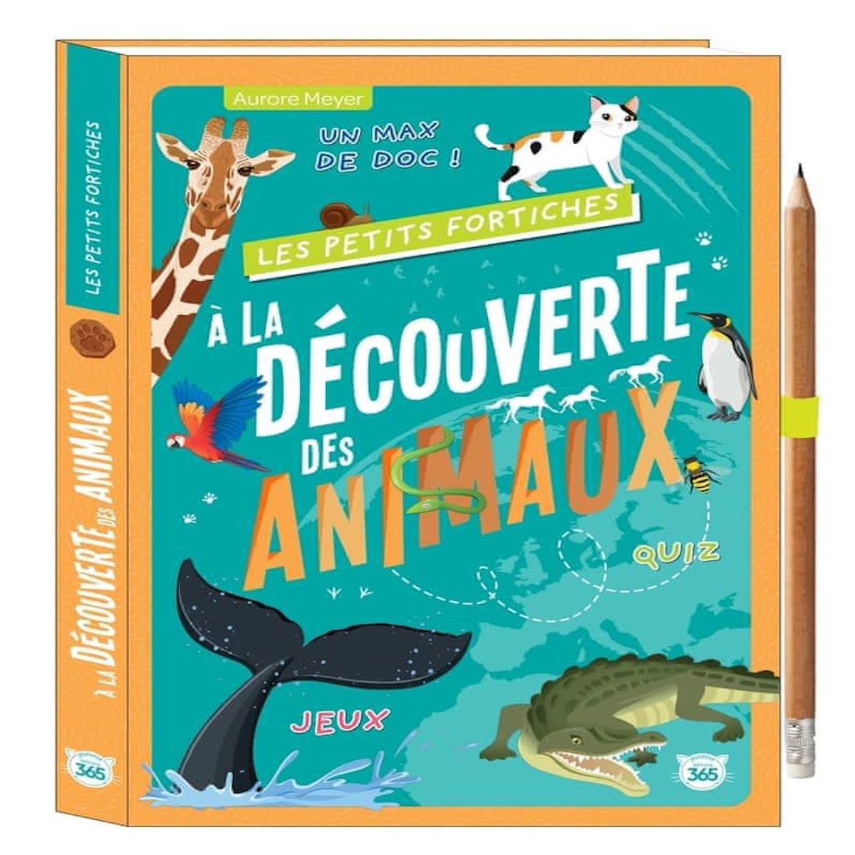 A LA DECOUVERTE DES ANIMAUX. AVEC 1 CRAYON, Meyer Aurore