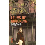 LE LYS DE BROOKLYN, Smith Betty