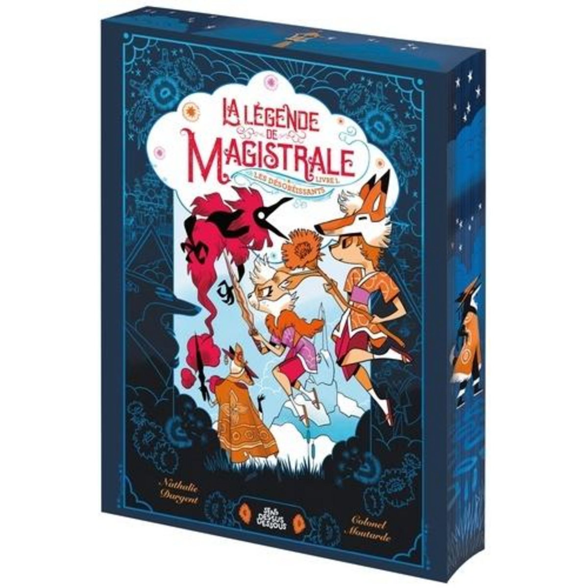 LA LEGENDE DE MAGISTRALE TOME 1 : LES DESOBEISSANTS, Dargent Nathalie