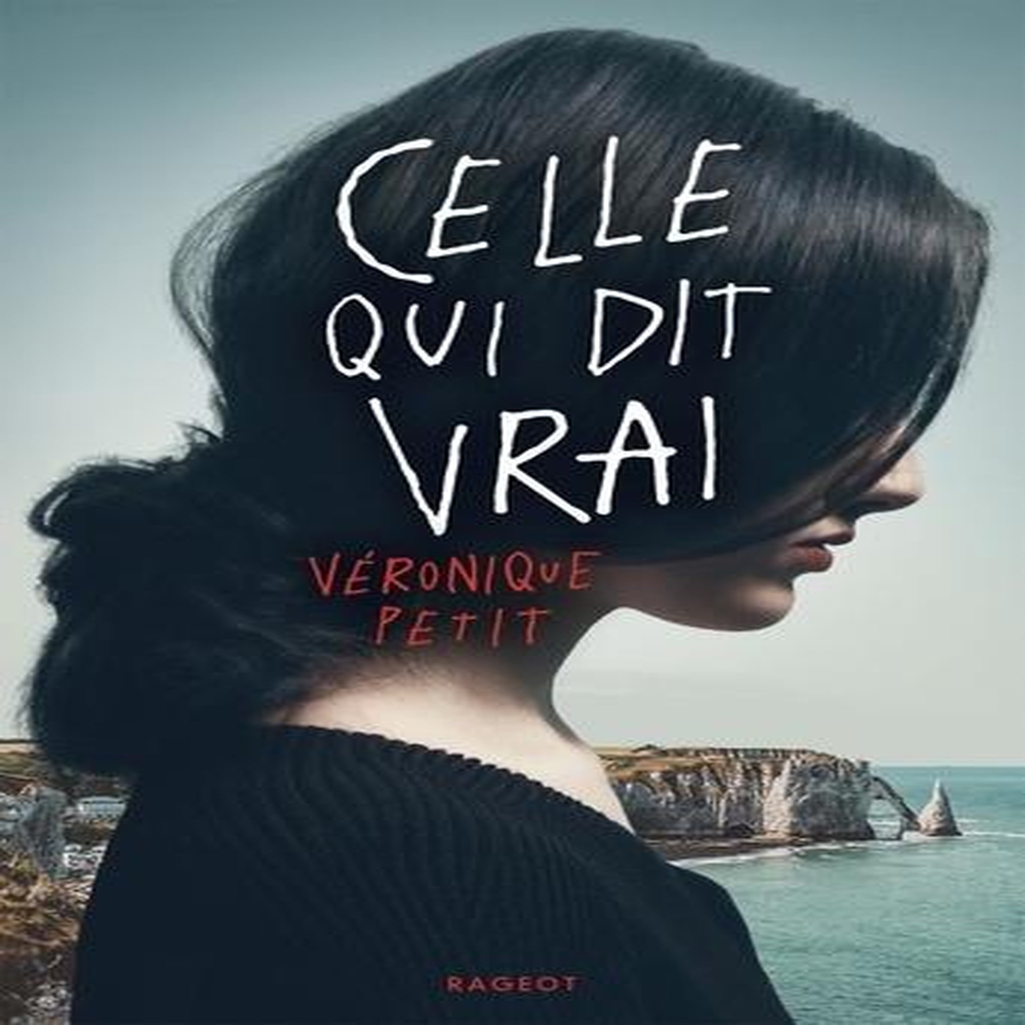 CELLE QUI DIT VRAI, Petit Véronique