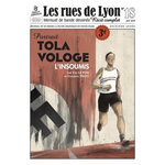 LES RUES DE LYON N° 18 : TOLA VOLOGE. L'INSOUMIS, Le Pon Yan