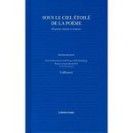 SOUS LE CIEL ETOILE DE LA POESIE. 60 POETES CHINOIS ET FRANCAIS, EDITION BILINGUE FRANCAIS-CATALAN, Gao Feng