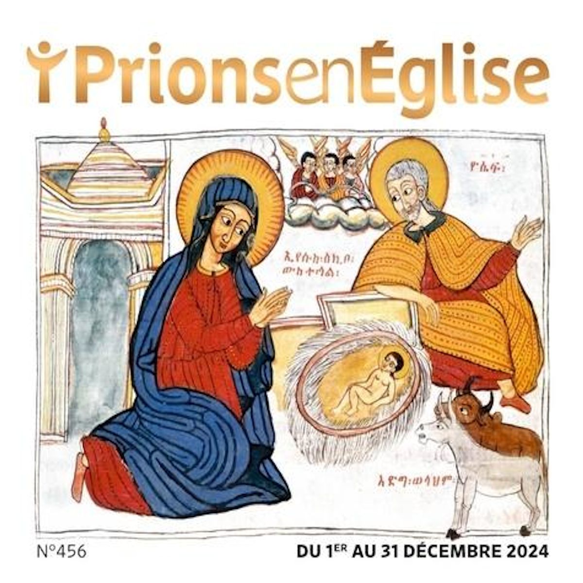 PRIONS EN EGLISE N° 468, DECEMBRE 2025 , Bustica Karem