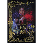 LEGENDBORN TOME 1 : LEGENDES-VIVES, Deonn Tracy