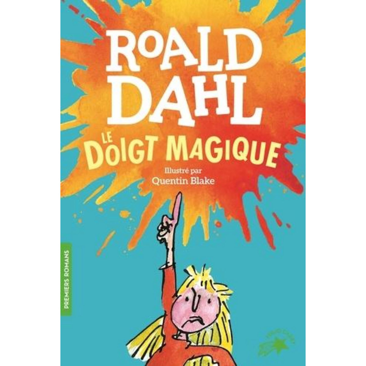 LE DOIGT MAGIQUE, Dahl Roald