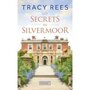 LES SECRETS DE SILVERMOOR, Rees Tracy