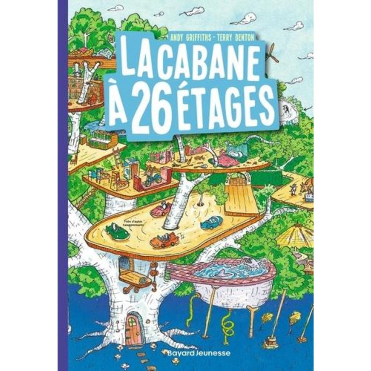 LA CABANE A 13 ETAGES TOME 2 : LA CABANE A 26 ETAGES, Griffiths Andy