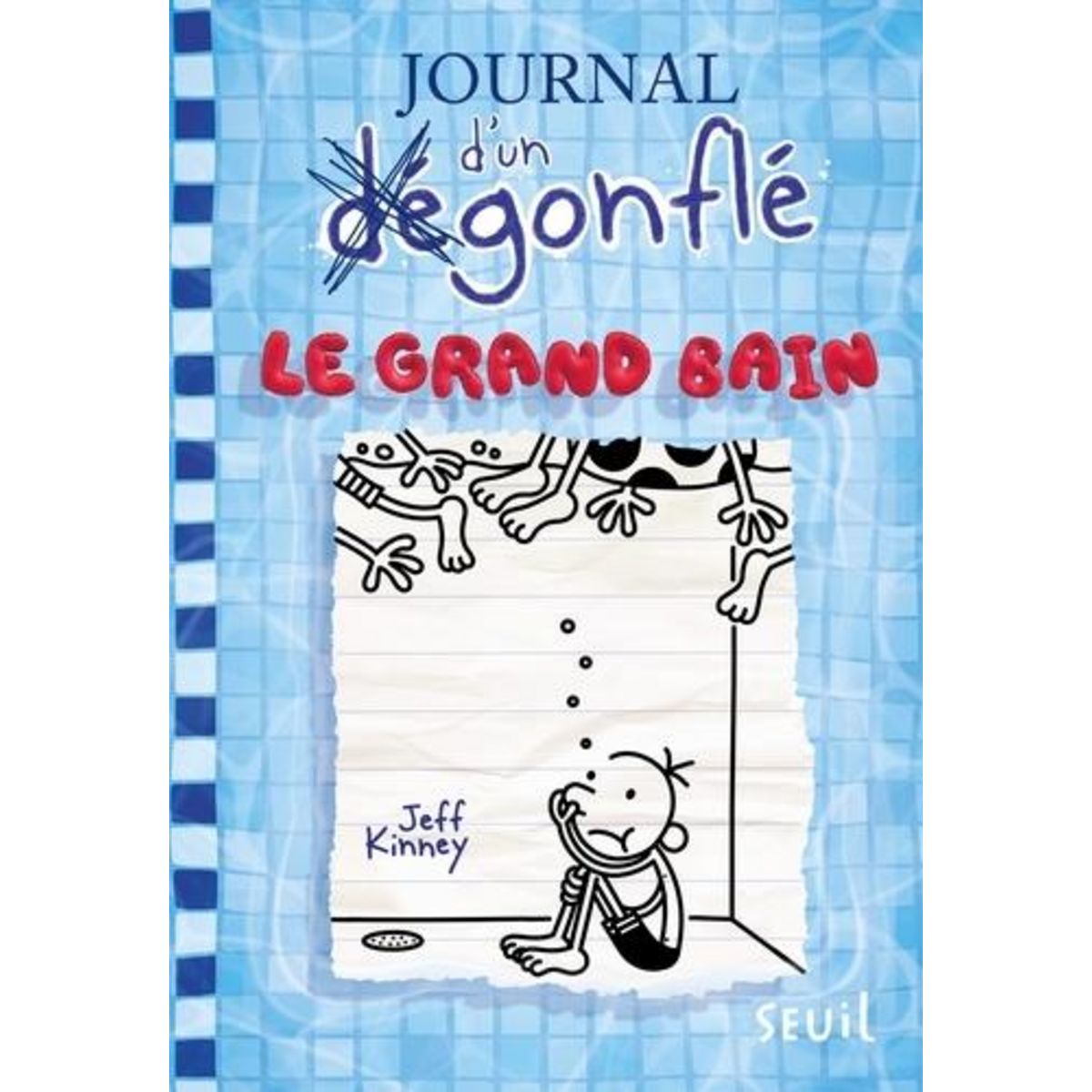 JOURNAL D'UN DEGONFLE TOME 15 : LE GRAND BAIN, Kinney Jeff