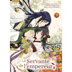 LA SERVANTE DE L'EMPEREUR TOME 3 , Hiiragi Ichiha