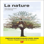 LA NATURE. INTRODUCTION, CHOIX DE TEXTES, COMMENTAIRES, VADE-MECUM ET BIBLIOGRAPHIE, EDITION 2025-2026, Burbage Frank