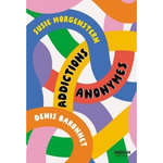 ADDICTIONS ANONYMES, Morgenstern Susie