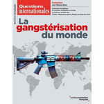 QUESTIONS INTERNATIONALES N° 125-126, JUIN-SEPTEMBRE 2024 : LA GANGSTERISATION DU MONDE, Sur Serge