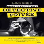 DANS LA PEAU D'UNE DETECTIVE PRIVEE, Duquesne Margaux