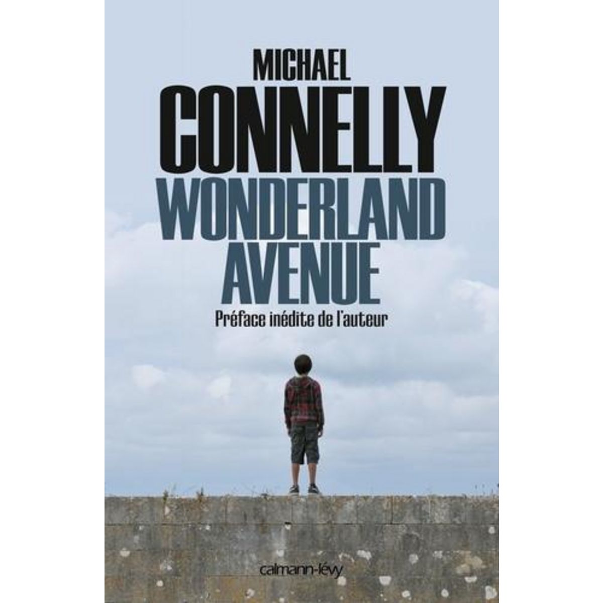 L'INTEGRALE MC : WONDERLAND AVENUE, Connelly Michael