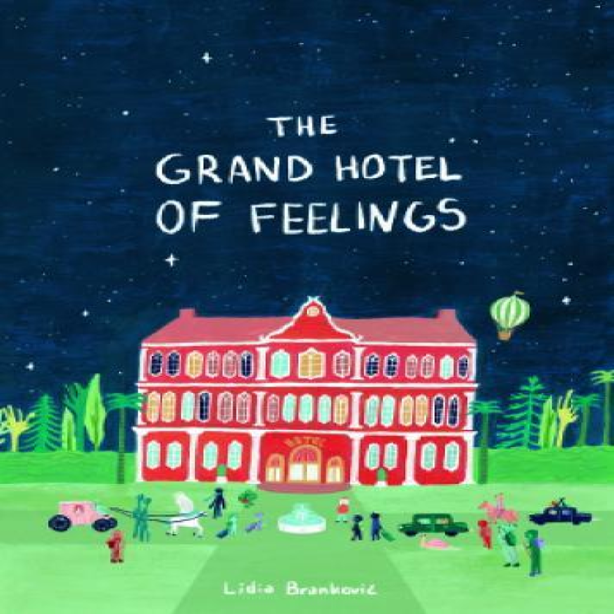 LIVRES Grand Hotel of Feelings