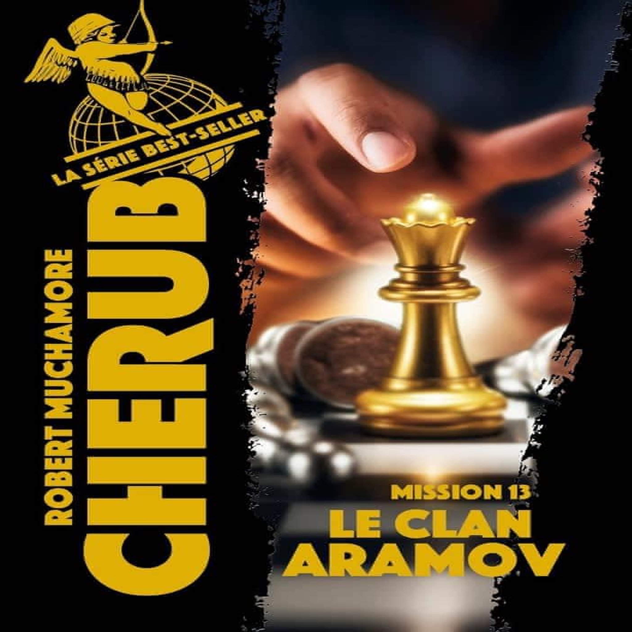 CHERUB TOME 13 : LE CLAN ARAMOV, Muchamore Robert