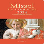 MISSEL DU DIMANCHE. ANNEE LITURGIQUE B, EDITION 2024, Accart Xavier