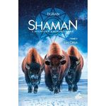 SHAMAN, L'AVENTURE AMERINDIENNE. TOME 5, LES CIEUX, Tigran
