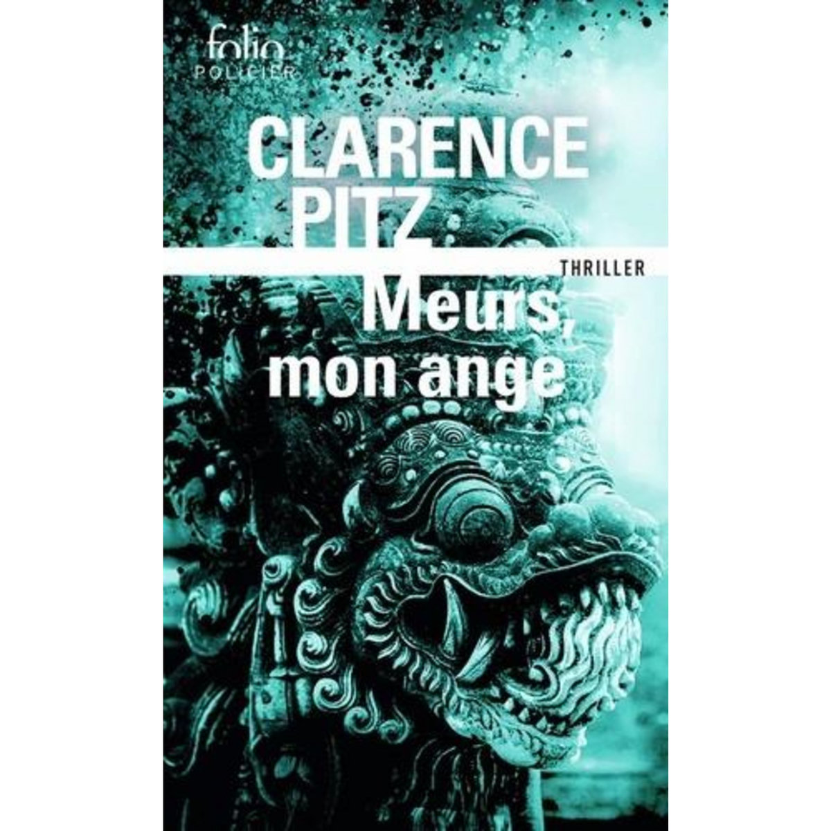 MEURS, MON ANGE, Pitz Clarence