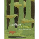 LES LETTRES DE L'OURSE, David Gauthier